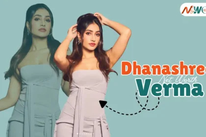 Dhanashree Verma Net Worth