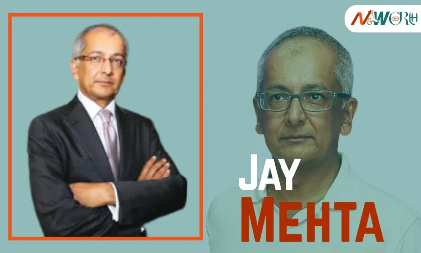 Jay Mehta Net Worth