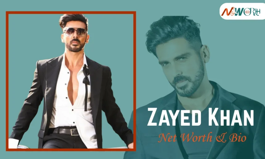 Zayed Khan Net Worth