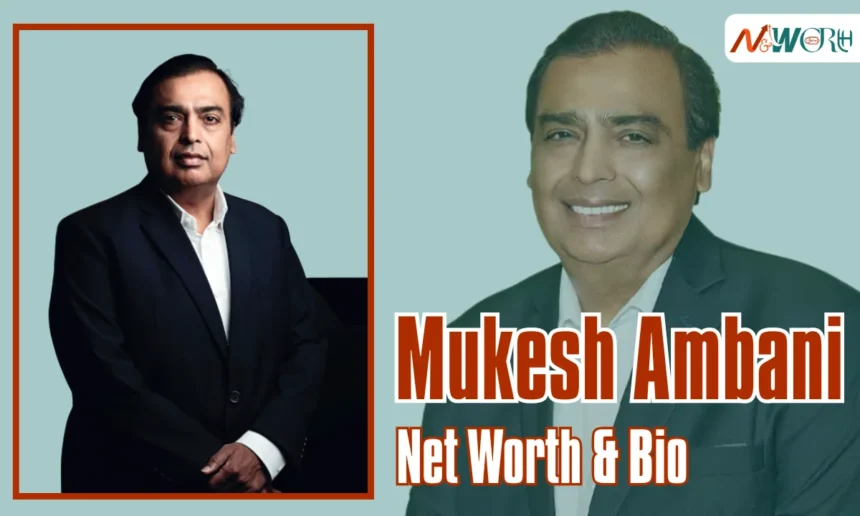 Mukesh Ambani Net Worth