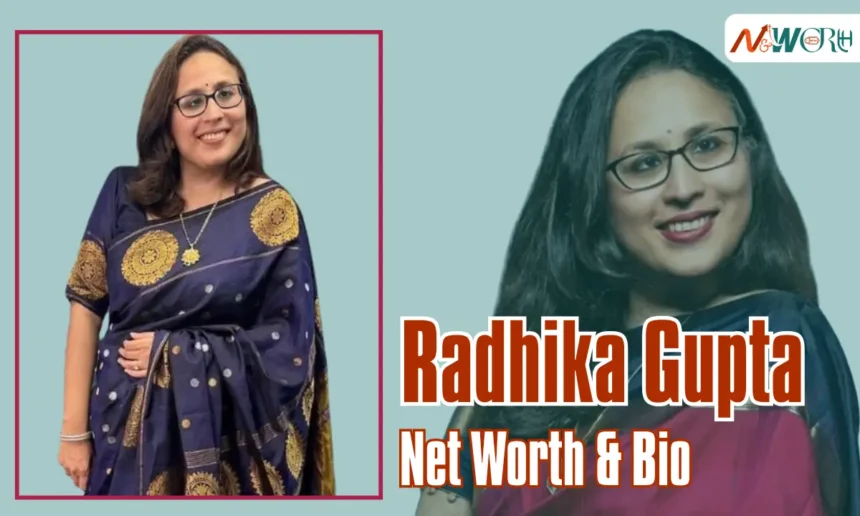 Radhika Gupta Net Worth