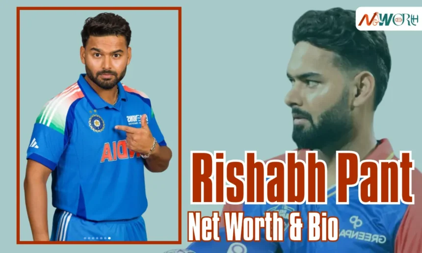 Rishabh Pant Net Worth