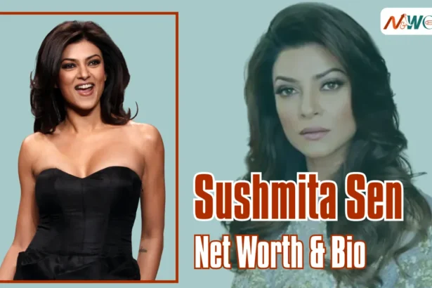 Sushmita Sen Net Worth