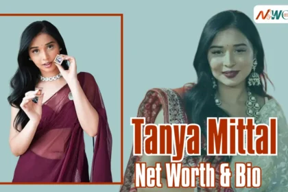 Tanya Mittal Net Worth
