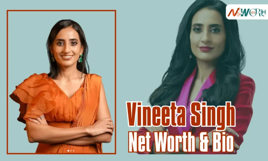Vineeta Singh Net Worth