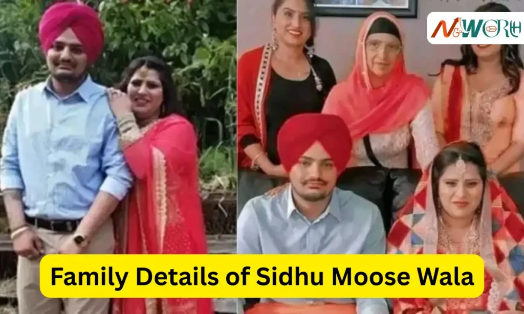 Family Details of Sidhu Moose Wala